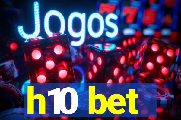 h10 bet